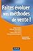 Faites évoluer vos méthodes de vente ! by 