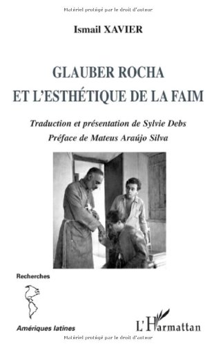 Glauber Rocha et l'esthétique de la faim