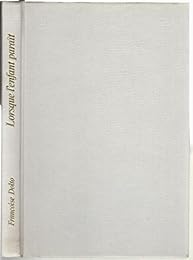 Lorsque l'enfant paraît