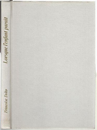 Lorsque l'enfant paraît