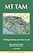 Mt. Tam: A Hiking, Running and Nature Guide by Donald W. Martin, K. F. Martin