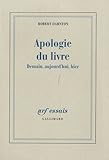 Image de Apologie du Livre (Demain, Aujourd'Hui, Hier)