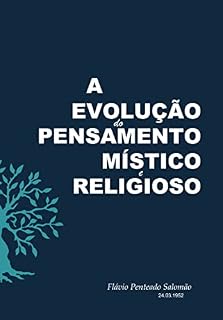 Livro A Evolução do Pensamento Místico e Religioso