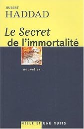 Le  secret de l 'immortalité