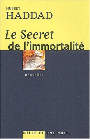 Le  secret de l 'immortalité