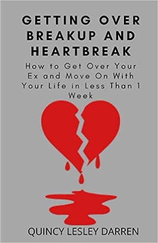 Getting Over Breakup And Heartbreak How To Get Over Your Ex And Move On With Your Life In Less Than 1 Week Darren Quincy Lesley 9798552133079 Amazon Com Books