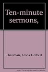 Ten-minute sermons,