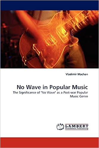 No Wave in Popular Music: The Significance of \