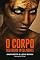 Livro O corpo -seu bicho inteligente