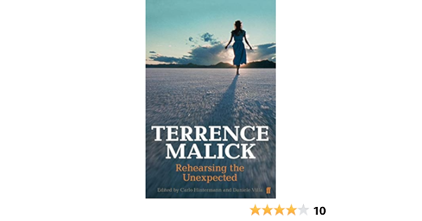 Amazon Com Terrence Malick Rehearsing The Unexpected 9780571234561 Hintermann Carlo Villa Daniele Baracaroli Luciano Panichi Gerardo Books