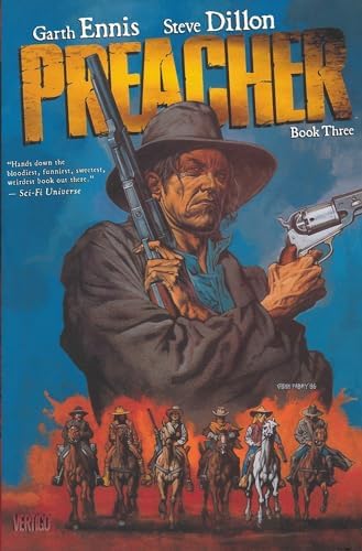 Preacher Book Four: Ennis, Garth, Dillon, Steve, Various