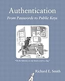 Authentication: From Passwords to Public Keys