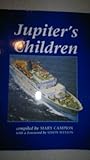 Jupiter's Children, Campion, Mary, 0853237530