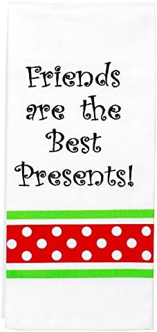 Friends Are The Best Presents, Kitchen Towel