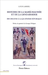 Histoire de la maréchaussée et de la gendarmerie