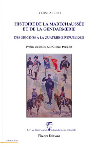 Histoire de la maréchaussée et de la gendarmerie