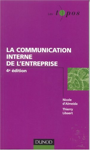 La communication interne de l'entreprise by (Mass Market Paperback)