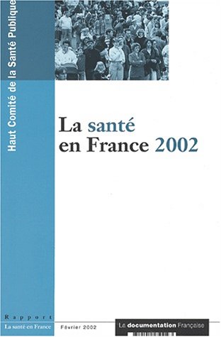 La  santé en France 2002