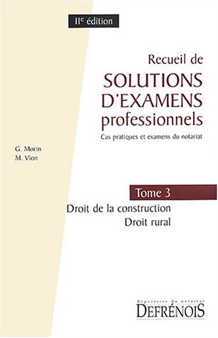 Recueil de solutions d'examens professionnels