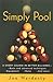 Simply Pool: A Short Course in Better Billiards by