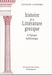 Histoire de la littérature grecque à l'époque hellénistique