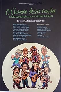 Livro O Charme dessa Nação: música popular, discurso e sociedade brasileira