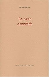 Le  coeur cannibale