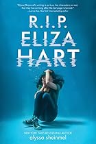 R.I.P. Eliza Hart R.I.P. Eliza Hart