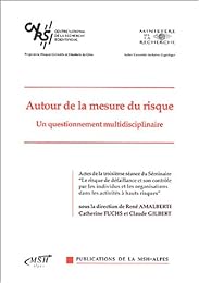 Autour de la mesure du risque