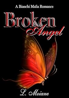 Livro Broken Angel: A Bianchi Máfia Romance