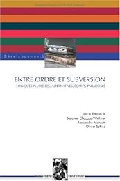 Entre ordre et subversion