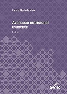 Livro Avaliação nutricional avançada (Série Universitária)