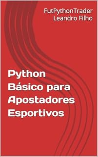 Livro Python Básico para Apostadores Esportivos