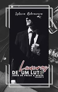 Livro Loucuras de um Luto (Série de Presa a Deusa Livro 2)