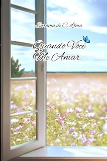 Livro Quando Você Me Amar