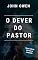 Livro O Dever do Pastor