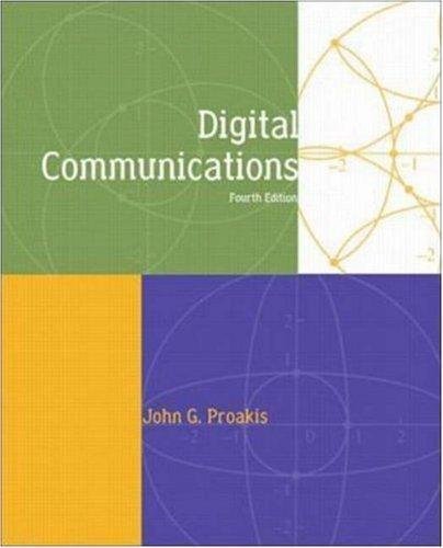 Digital Munications John G Proakis 4th Fourth Edition Books