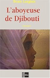 L' aboyeuse de Djibouti