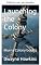 Livro Lançando a colônia (Colônia Murna Livro 1)