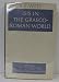 Isis in the Graeco-Roman World (Aspects of Greek and Roman Life) by