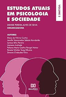 Livro Estudos atuais em Psicologia e Sociedade: Volume 2