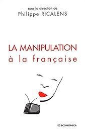 Manipulation à la française