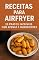 Livro Receitas para Airfryer: 20 Pratos Incríveis com Apenas 5 Ingredientes