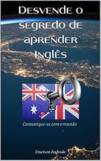 Livro Desvende o segredo de aprender Inglês: Comunique-se com o mundo