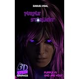 Purple Starlight: Ch1 - Who Are You? - A Superhero 3D Graphic Novel