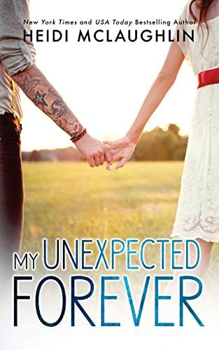 My Unexpected Forever (The Beaumont Series Book 2)