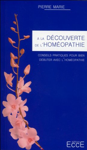 À la découverte de l'homéopathie