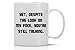 AW Fashions Yet, Despite the Look On My Face, You're Still Talking - Funny Sarcasm Mug - 11OZ Coffee Mug - Funny Sarcastic Coffee Mug - Mugs For Men - Perfect for Father’s Day