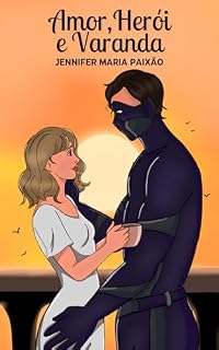 Livro Amor, Herói e Varanda