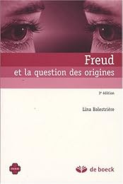 Freud et la question des origines